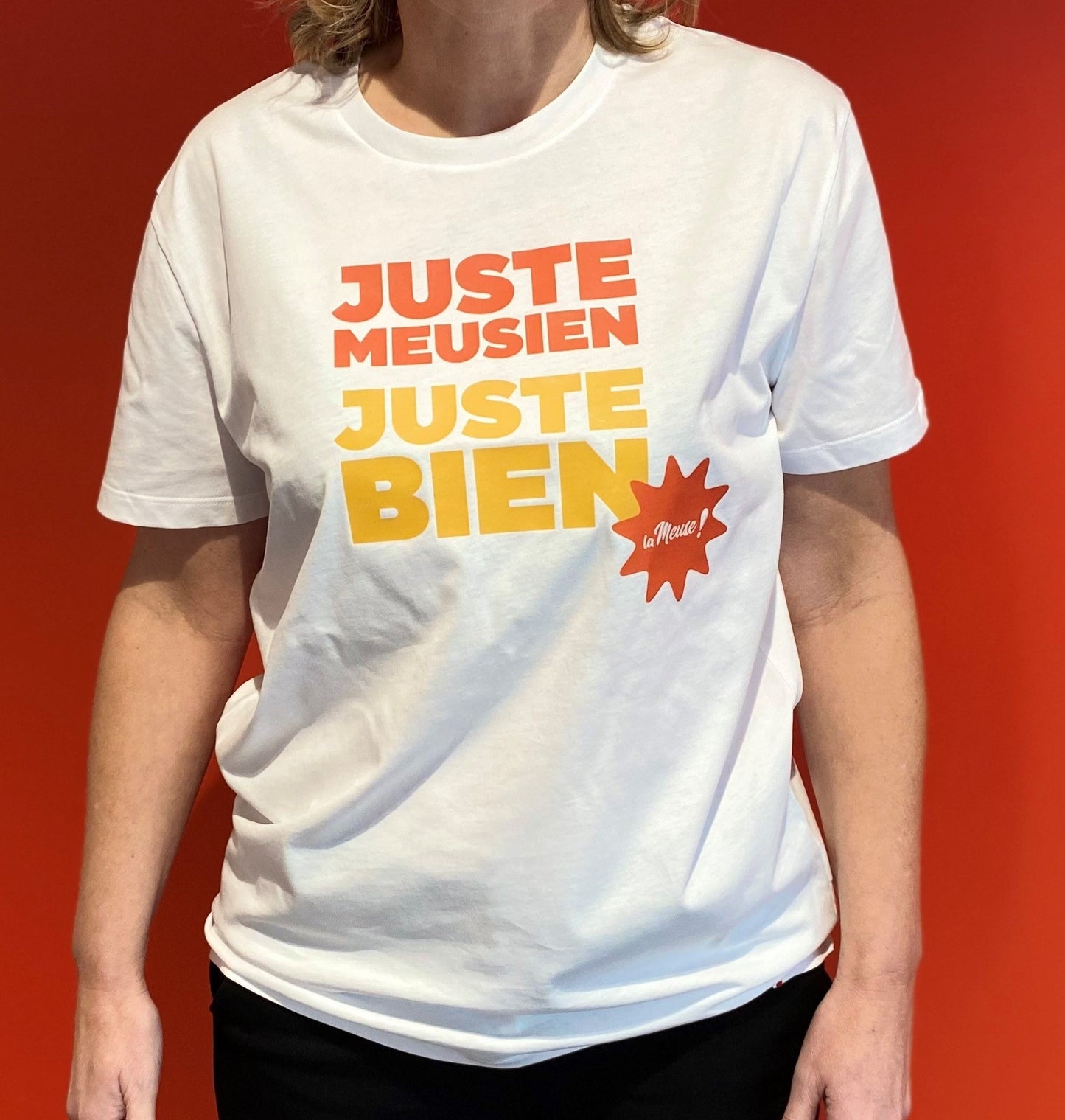 T-shirt Juste Meusien Juste bien